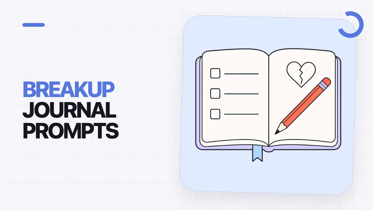Breakup Journal Prompts graphic with an open checklist journal and pencil
